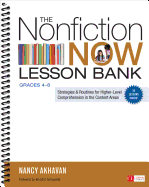 The Nonfiction Now Lesson Bank, Grades 4-8: Strategies and Routines for Higher-Level Comprehension in the Content Areas