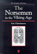 The Norsemen in the Viking Age - Christiansen, Eric