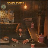 The North Star Grassman and the Ravens - Sandy Denny