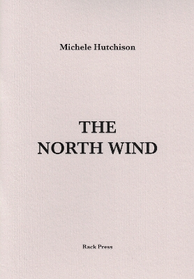 The North Wind - Hutchison, Michele