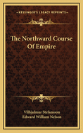The northward course of empire