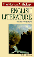 The Norton Anthology of English Literature - Abrams, M H (Editor)