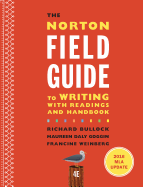 The Norton Field Guide to Writing with 2016 MLA Update: With Readings and Handbook