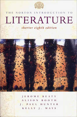 The Norton Introduction to Literature - Hunter, J Paul