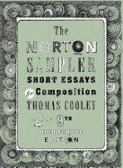 The Norton Sampler: Short Essays for Composition