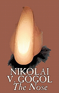 The Nose by Nikolai Gogol, Classics, Literary
