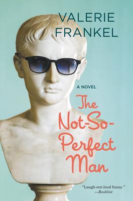 The Not-So-Perfect Man - Frankel, Valerie