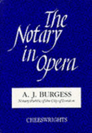 The Notary in Opera