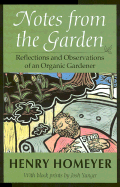 The Notes from the Garden - Homeyer, Henry