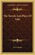 The Novels and Plays of Saki