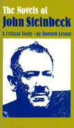 The Novels of John Steinbeck: A Critical Study