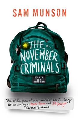 The November Criminals - Munson, Sam