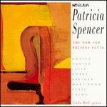 The Now and Present Flute - Linda Hall (piano); Patricia Spencer (flute)