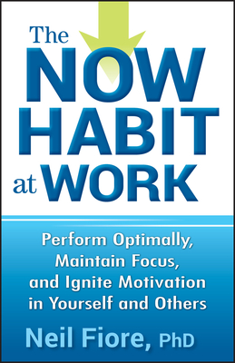 The Now Habit at Work - Fiore