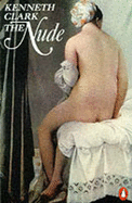 The Nude - Clark, Kenneth