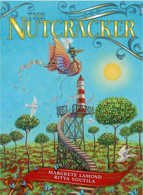 The Nutcracker: Little Hare Books - Lamond, Margrete