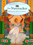 The Nutcracker - McCaughrean, Geraldine