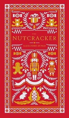 The Nutcracker - Dumas, Alexandre