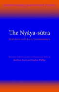 The Nyaya-Sutra: Selections with Early Commentaries