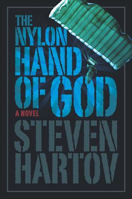 The Nylon Hand of God - Hartov, Steven