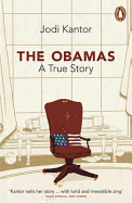 The Obamas: A Mission, A Marriage