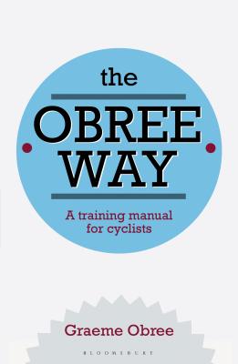 The Obree Way - Obree, Graeme