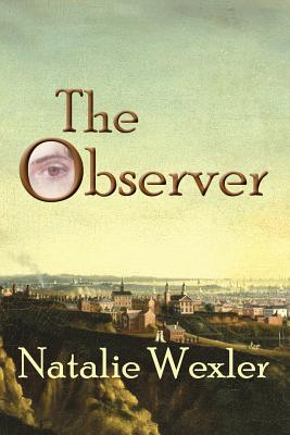 The Observer - Wexler, Natalie