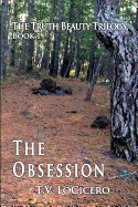 The Obsession: The Truth Beauty Trilogy