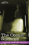 The Occult Sciences