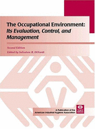 The Occupational Environment: Its Evaluation, Control,