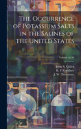 The Occurrence of Potassium Salts in the Salines of the United States; Volume no.94