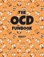 The OCD Funbook: Really?