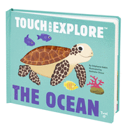 The Ocean: Touch and Explore
