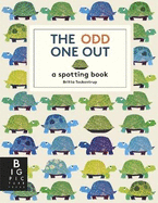 The Odd One Out: A Spotting Book