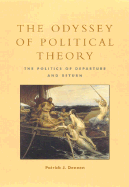 The Odyssey of Political Theory: The Politics of Departure and Return