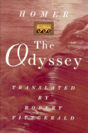 The Odyssey: The Fitzgerald Translation - Homer, and Carne-Ross, D S (Introduction by), and Fitzgerald, Robert (Translated by)