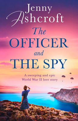 The Officer and the Spy - Ashcroft, Jenny