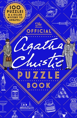 The Official Agatha Christie Puzzle Book: Put your detective skills to the ultimate test this Christmas - Agatha Christie Ltd