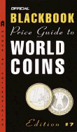 The Official Blackbook Price Guide to World Coins, 7th Edition