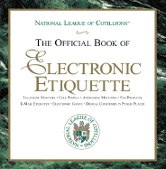 The Official Book of Electronic Etiquette