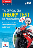 The Official DSA Theory Test for Motorcyclists: Valid for Tests Taken from 3 September 2007