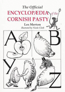 The Official Encyclopaedia of the Cornish Pasty - 