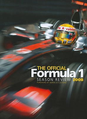 The Official Formula 1 Season Review - Formula One Journalists (Editor)