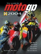 The Official Guide to MotoGP 2004