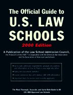 The Official Guide to U.S. Law Schools, 2000 Edition: The Most Thorough, Accurate, and Up-To-Date Guide to All 179 ABA-Approved Law SC Hools
