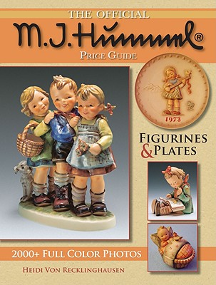 The Official Hummel Price Guide: Figurines & Plates - Recklinghausen, Heidi Von