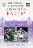 The official illustrated history of the FA Cup