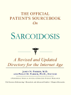 The Official Patient's Sourcebook on Sarcoidosis