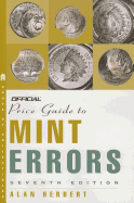 The Official Price Guide to Mint Errors - Herbert, Alan