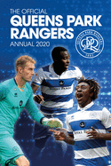 The Official Queens Park Rangers Annual 2021